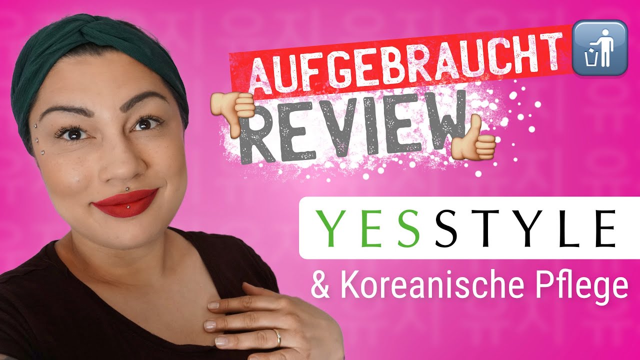 Aufgebraucht Special Version - Koreanische Pflegeprodukte und meine Erfahrungen