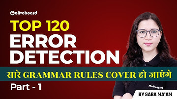 Top 120 Error Detection For Bank Exams | सारे Grammar Rules Cover हो जाएंगे | Part - 1 | Saba Ma