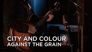 Watch City  Colour Against The Grain video