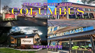 Travel Spotlight: Columbus - Restaurants