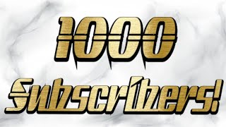 1000 Subscriber Special - Shoutouts