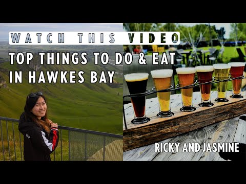 Top things to do and eat in Hawkes Bay ll Hastings Napier New Zealand Travel