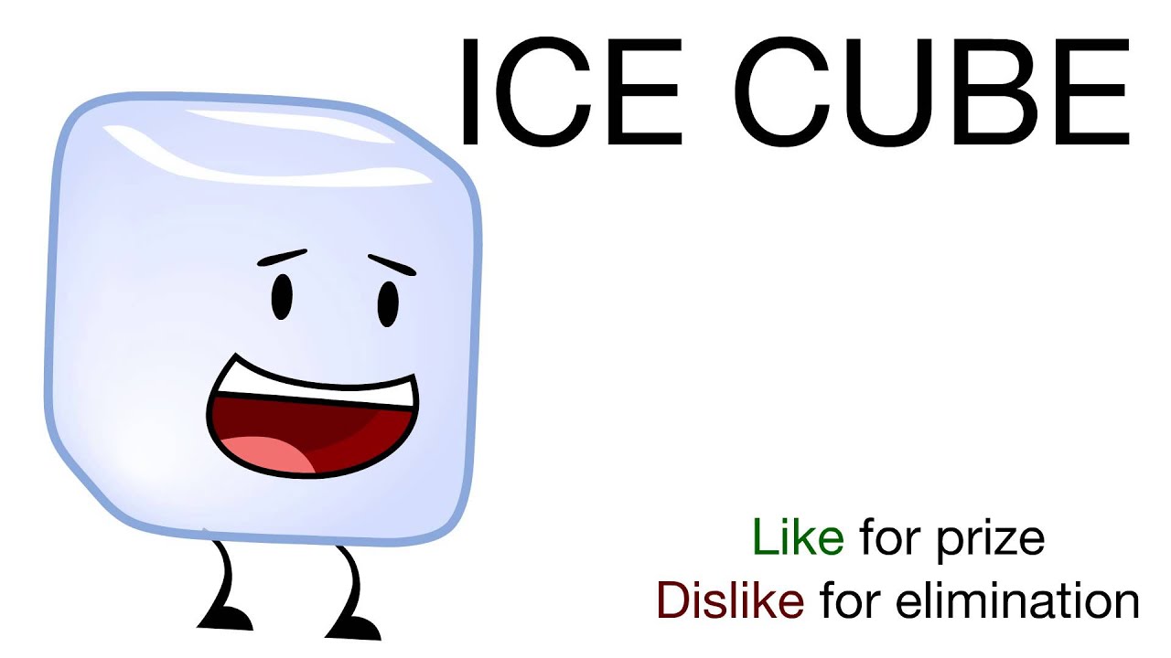 Vote for Ice Cube (BFDIA 4) - Vote for Ice Cube!
