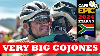 Very Big Cojones | Etapa 3 - Cape Epic 2024 | Ibon Zugasti