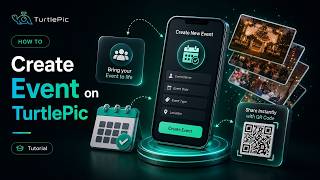 How to Create an Event on TurtlePic | Complete Step-by-Step Tutorial