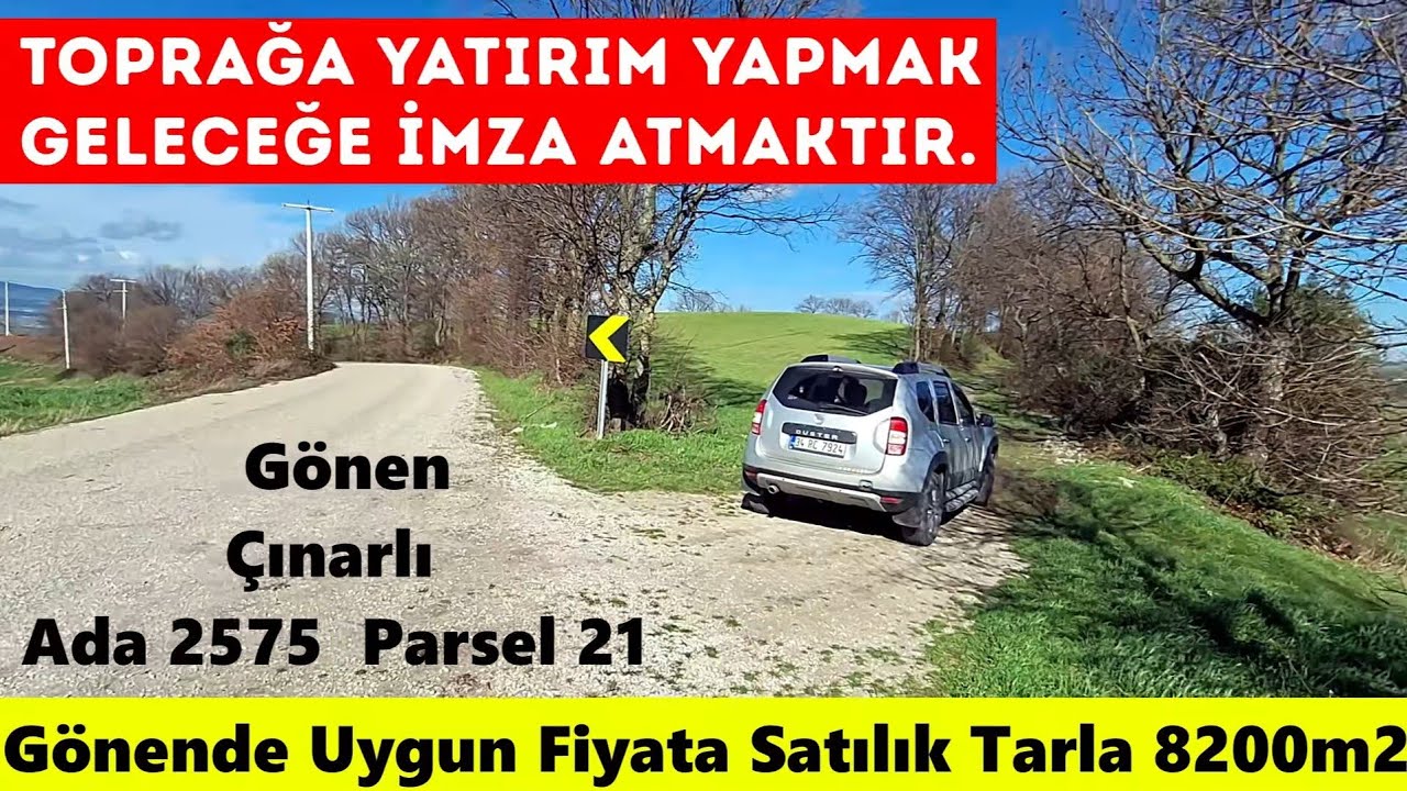 (Satış dışı) Gönen de Uygun Fiyata Tarla 8200 m2 