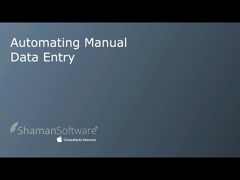 Automating Manual Data Entry: Shaman Software