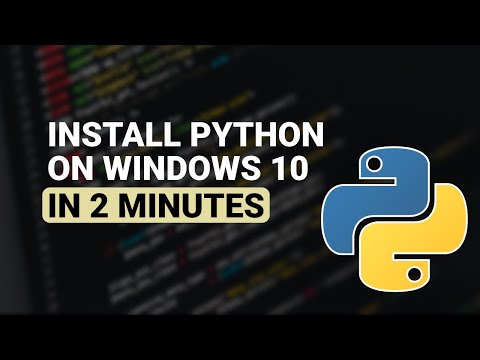 How To Install Python On Windows 10 In Just 2 Minutes