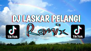 DJ LASKAR PELANGI REMIX | MENARILAH DAN TERUS TERTAWA  VIRAL TIK TOK ♫ FULL BASS ♫ 2020 (BY DJ GENK)