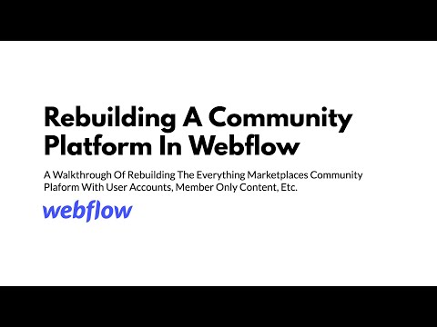 Rebuilding A Community Platform In Webflow