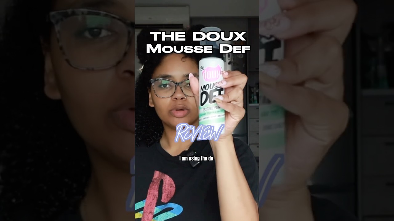 My review of The Doux Mousse Def Texture Foam for curly natural wash & go hair type 3 type 4 hair