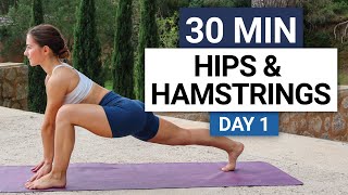 30 Min Yoga Flow | Hips & Hamstrings | Day 1  30 Day Yoga Challenge