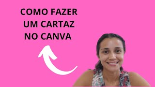 Como fazer um cartaz no canva| Cartaz na folha A4| Cartaz para trabalhar as vogais