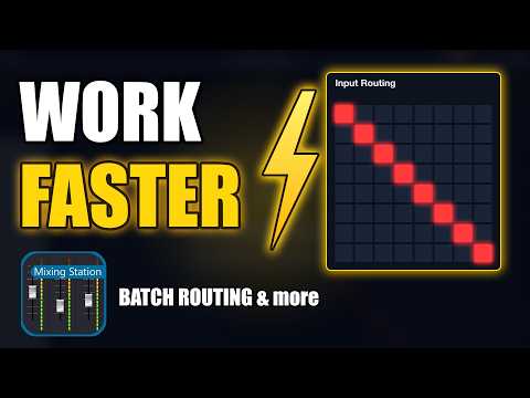 Mixing Station: quick tips to Work FASTER