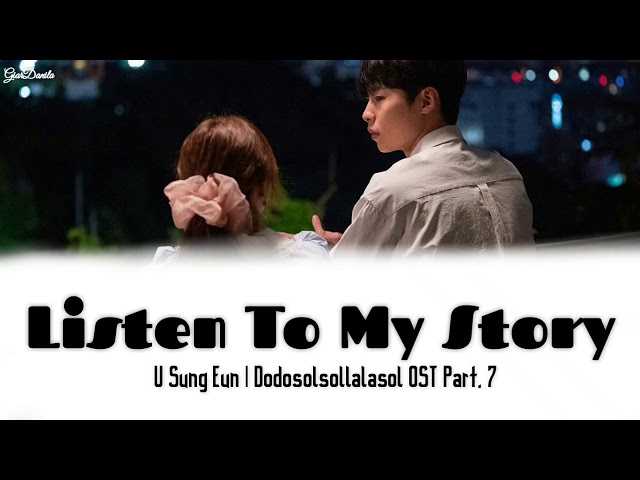 [Sub Indo] U Sung Eun – Listen To My Story | Do Do Sol Sol La La Sol OST Part. 7 Lirik class=