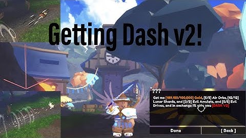 Getting Dash V2 in Elemental Dungeons!