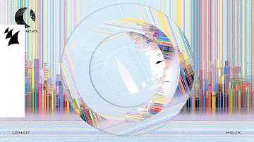 Lehar - Helix (Official Visualizer)