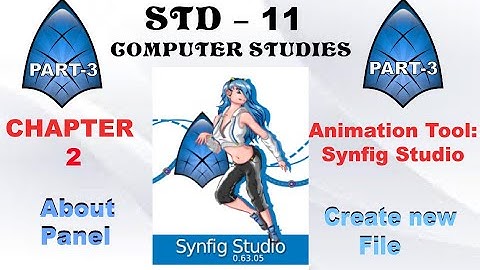 std 11 computer chapter 2 synfig studio part3 ENGLISH MED.