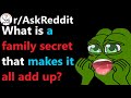 What is a family secret you only got told after you got older? r/AskReddit | Reddit Jar