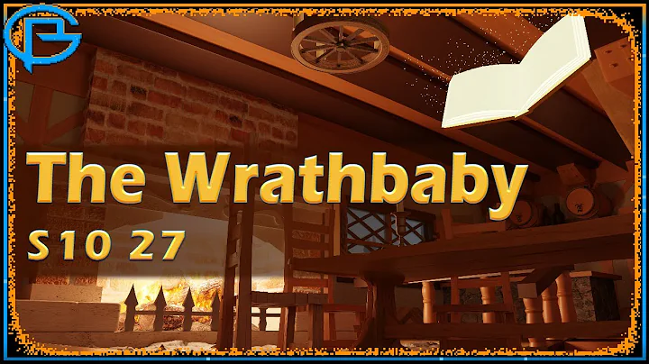 Drama Time - The Wrathbaby - DayDayNews