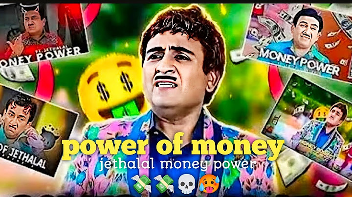 Jethalal power of money 🤑 attitude video boys life money 💸 Paisa Hai to sab kuch nhi 🤑 power  viral