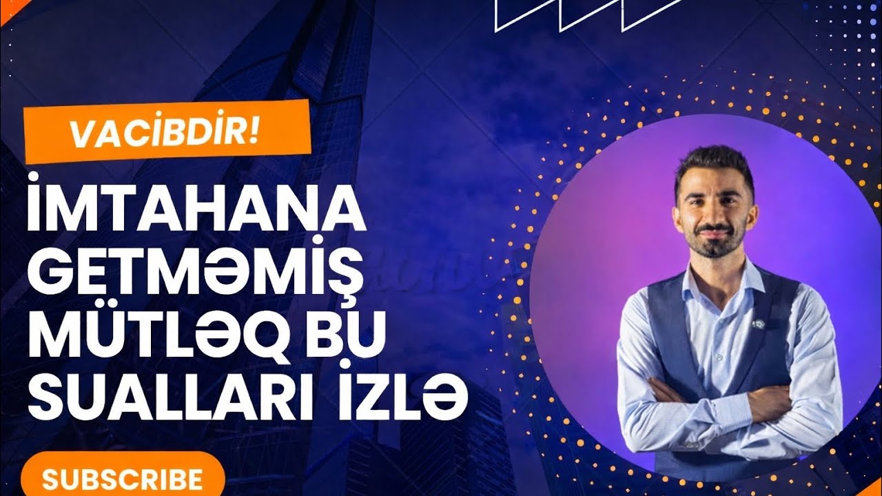 İmtahandan öncə mütləq izləyin