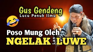 Gus Gendeng Terbaru, Poso mung ole ngelak lan luwe - Tingkatan Puasa Awam dan Puasa Khusus