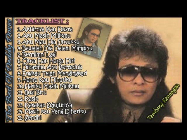 The Best Of Deddy Dores - Lagu Nostalgia Kenangan Lawas 90an class=