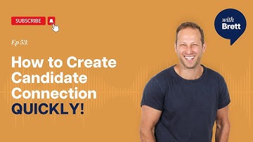 Ep 53 - How to Build Rapport with Candidates Quickly