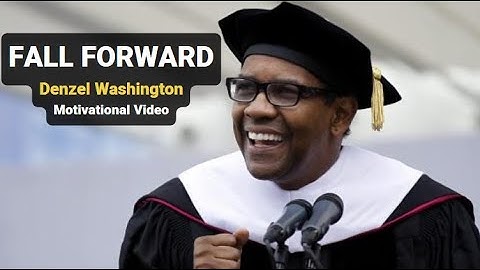 FALL FORWARD: DENZEL WASHINGTON