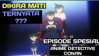 Awal Mula Shinici Kudo Berubah Menjadi Edogawa Conan- Episode Spesial Detective conan