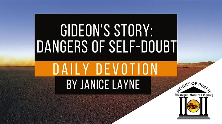 Morning Devotion: Janice Layne: Gideon's Story: Da...