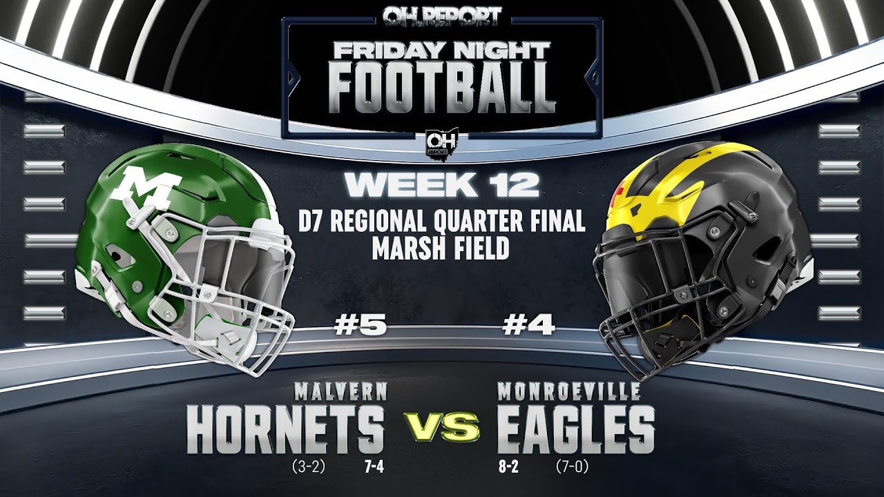 7-4 Malvern @ 8-2 Monroeville D7 RG 25 Quarterfinals - High School Football