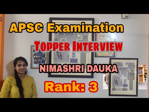 কেনেকৈ crack কৰিব APSC Exam // Nimashri Dauka// ACS 3rd Rank ,2020 / APSC Examination