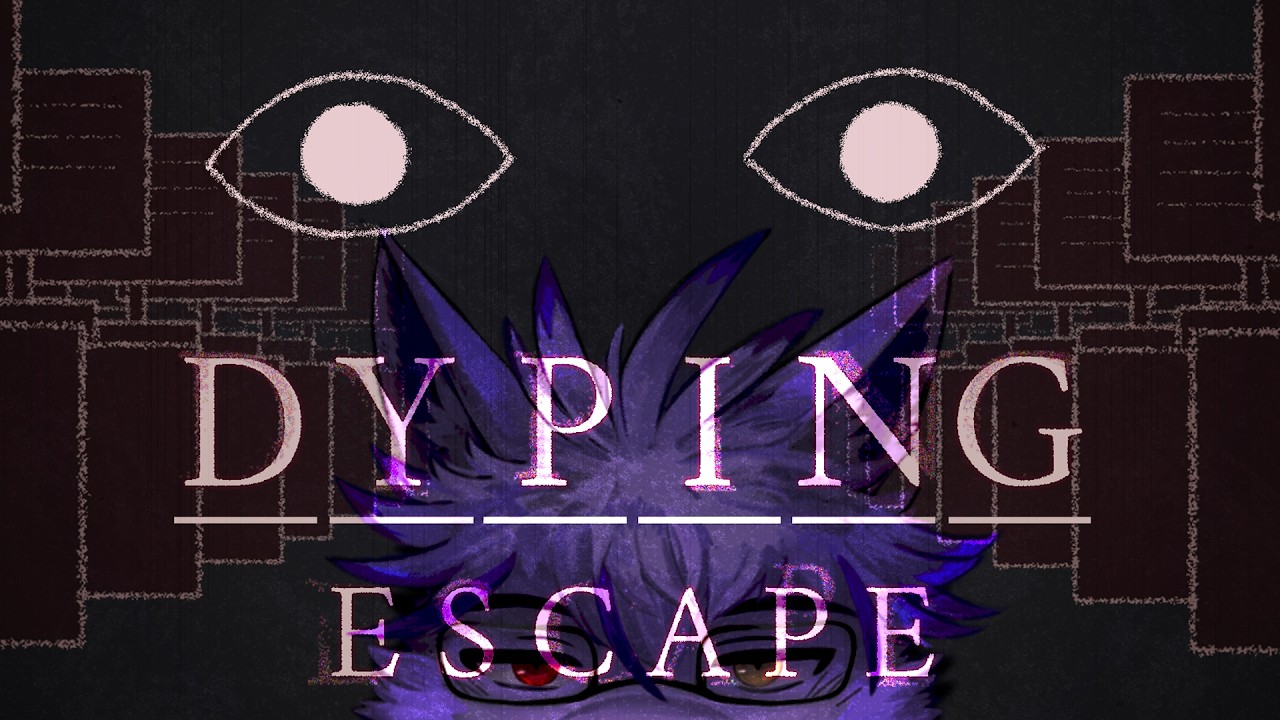 【DYPING ESCAPE】ホラー嫌いだし怖すぎるけど、俺にはタイピングがある【ヱックス/VTuber】