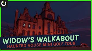 Widow's Walkabout: Halloween Haunted Mansion Mini Golf Tour