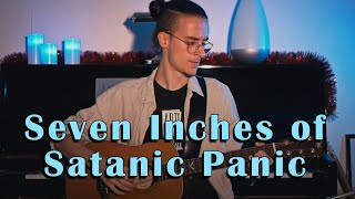 GHOST - 7 Inches of Satanic Panic in 1:30 MINUTES (Acoustic)