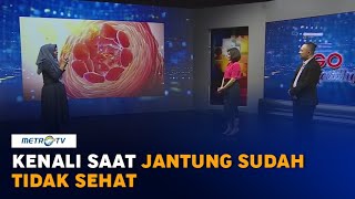 Kenali Tanda Jantung Anda Mulai Tidak Sehat