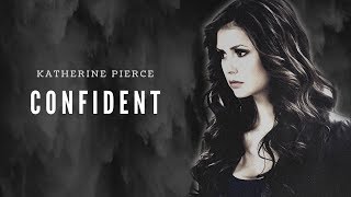 Confident - Katherine Pierce Collab Part