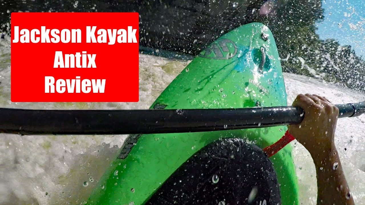 Antix Review I Jackson Kayak YouTube