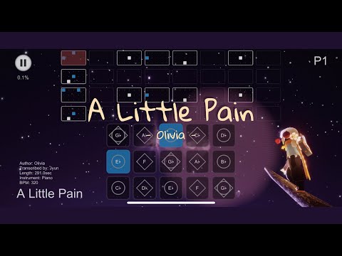 【光遇Sky Studio琴譜】 A Little Pain