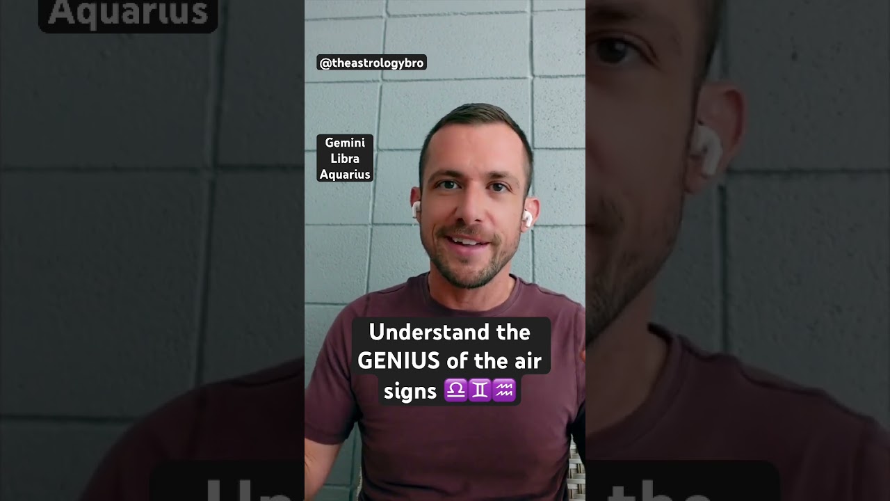 GENIUS of the air signs 