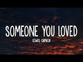 Lewis Capaldi - Someone You Loved (Lyrics)