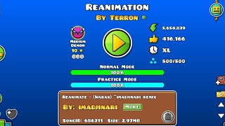 Reanimation 100% (XL Medium Demon) by: Terron. Geometry Dash 2.205