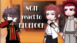 NEW GEN 11 react to BLUE LOCK (Isagi centered)|| 2x speed|| no ships|| @Rin_itoshiis
