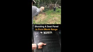 Point Blank Range Test | Seat Panel Armor | Blaze Defense Systems #shorts