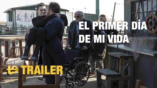 El primer día de mi vida - Trailer español