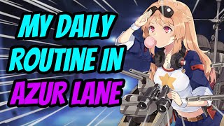 FAST DAILIES! How I Do My Daily Routine in Azur Lane