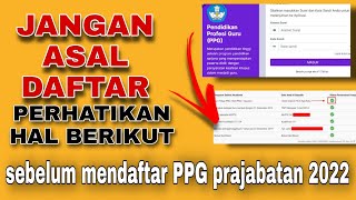 info ppg prajabatan terbaru 2022 | tata cara pendaftaran ppg prajabatan 2022