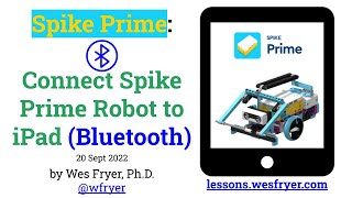 Connect Spike Prime Robot to iPad (Bluetooth)
